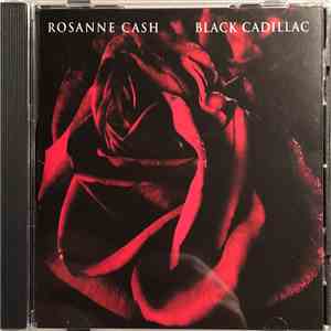 Rosanne Cash - Black Cadillac