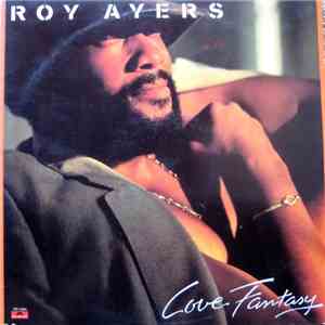 Roy Ayers - Love Fantasy