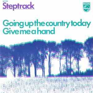 Steptrack - Going Up The Country Today / Give Me A Hand