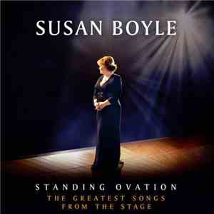 Susan Boyle - Standing Ovation: The Greatest Songs From The Stage
