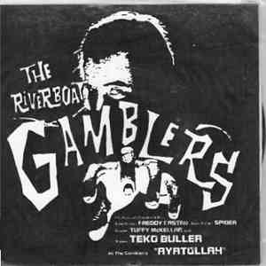 The Riverboat Gamblers - Meanmotormachine / Jenna (Is A No Show)