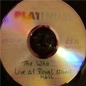 The Who & Special Guests - Live At The Royal Albert Hall
