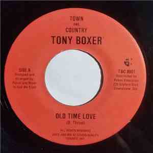 Tony Boxer - Old Time Love