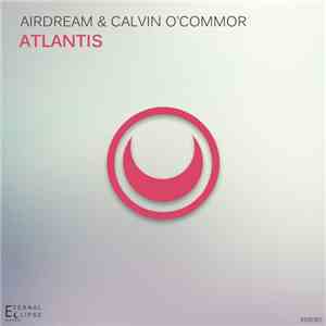 Airdream, Calvin O'Commor - Atlantis
