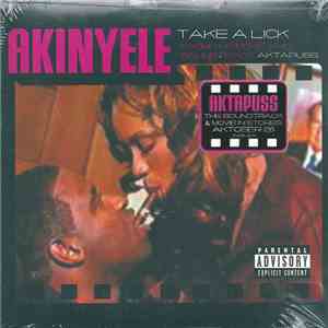 Akinyele - Take A Lick