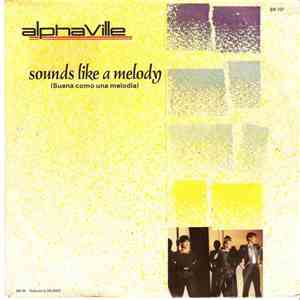 Alphaville - Sounds Like A Melody = Suena Como Una Melodia