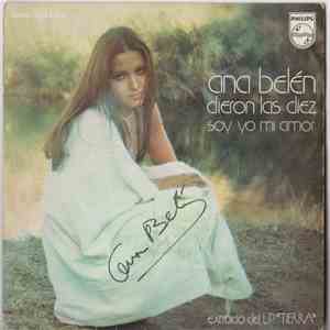 Ana Belén - Dieron las Diez / Soy Yo Mi Amor
