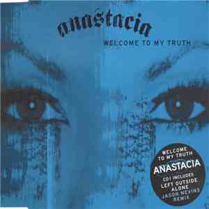 Anastacia - Welcome To My Truth