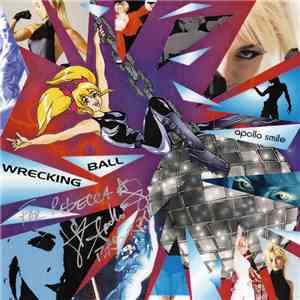 Apollo Smile - Wrecking Ball