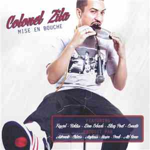 Colonel Zila - Mise En Bouche