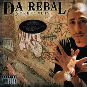 Da Rebal - Street Noise