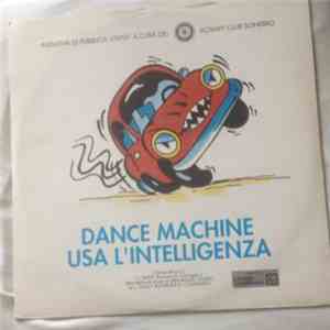 Dance Machine - Usa L'Intelligenza