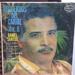 Daniel Santos - Recuerdos Del Caribe Vol.II y El Conjunto de Romulo Moran