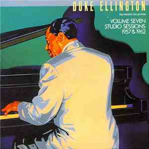 Duke Ellington - The Private Collection (Volume Seven Studio Sessions 1957 & 1962)