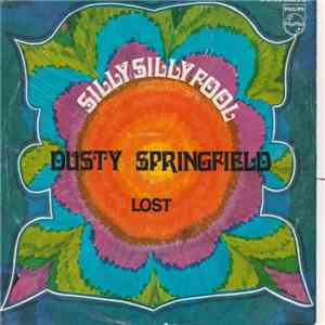Dusty Springfield - Silly, Silly Fool