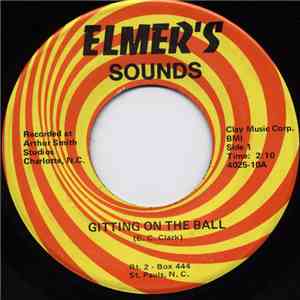 E. C. Clark - Gitting On The Ball
