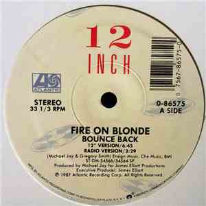 Fire On Blonde - Bounce Back