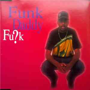 Funk Daddy - Fu?k