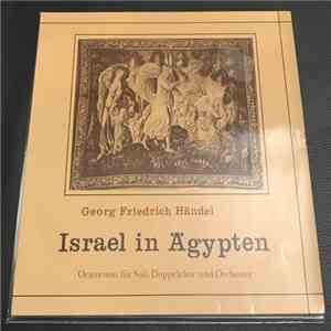Georg Friedrich Händel, Marburger Bachchor, Hessisches Bach-Collegium, Wolfram Wehnert - Israel In Ägypten - Oratorium Für Soli, Doppelchor Und Orchester