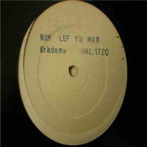 Grindsman - Nuh Lef Yu Man