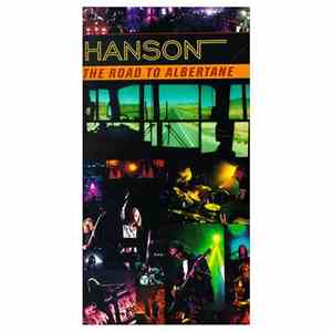 Hanson - The Road To Albertane