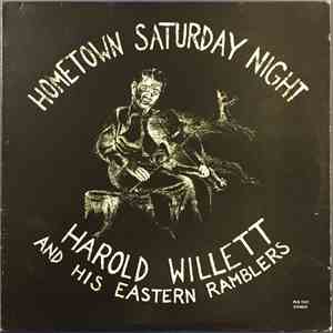 Harold Willett And His Eastern Ramblers - Hometown Saturday Night