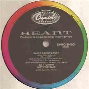 Heart - What About Love?