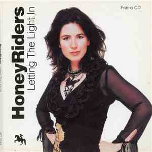 Honeyriders - Letting The Light In