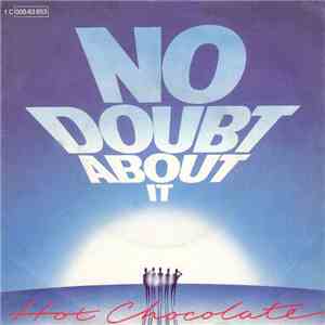 Hot Chocolate - No Doubt About It