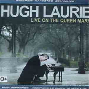 Hugh Laurie - Live On The Queen Mary