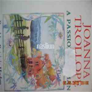 Joanna Trollope - A Passionate Man