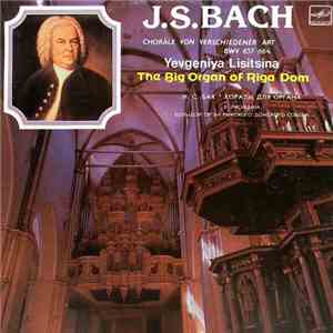 J.S. Bach - Yevgeniya Lisitsina - Choräle Von Verschiedener Art BWV 657-664