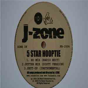 J-Zone - 5 Star Hooptie / Eatadiccup