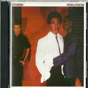 Keith Barrow - Physical Attraction