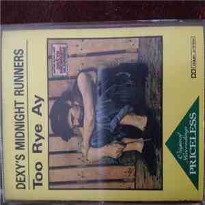 Kevin Rowland & Dexys Midnight Runners - Too-Rye-Ay