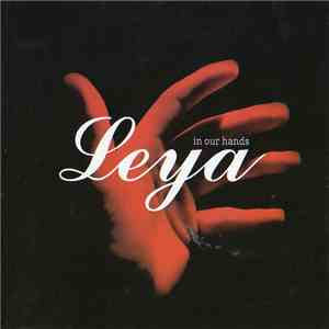 Leya  - In Our Hands