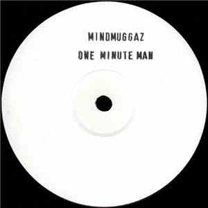 Mindmuggaz - One Minute Man