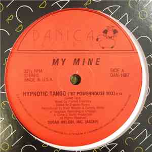 My Mine - Hypnotic Tango