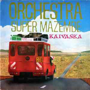 Orchestra Super Mazembe - Kaivaska