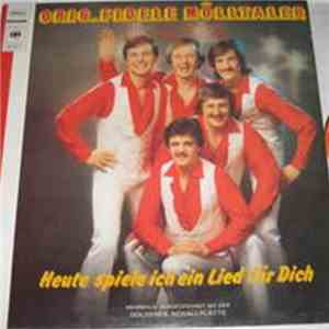 Orig. Fidele Mölltaler - Heute Spiele Ich Ein Lied Für Dich