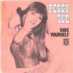 Peggy Sue  - Save Yourself