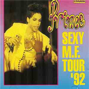 Prince - Sexy M.F. Tour '92