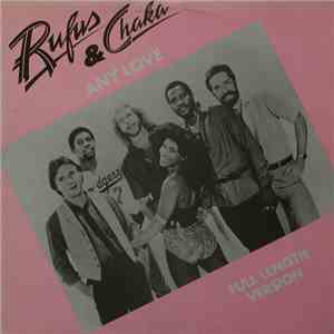 Rufus & Chaka - Any Love