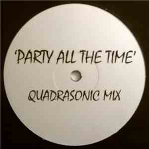 Sharam Tayebi - Party All The Time (Quadrasonic Mix)