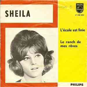Sheila  - L'École Est Finie / Le Ranch De Mes Reves