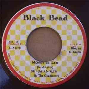 Sheua Anglin & The Gladiators - Mother In Law