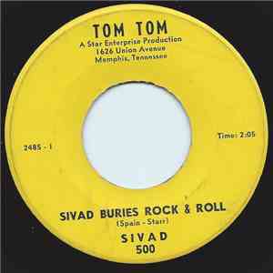 Sivad  - Sivad Buries Rock & Roll