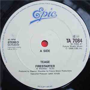 Tease - Firestarter