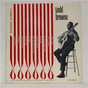 Tedd Browne - Scarlet Ribbon