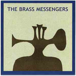 The Brass Messengers - The Brass Messengers